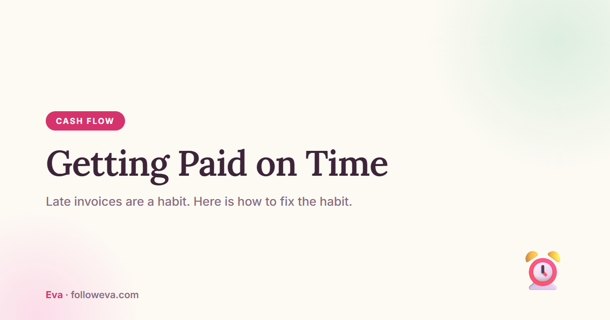 Getting paid on time in your cleaning business