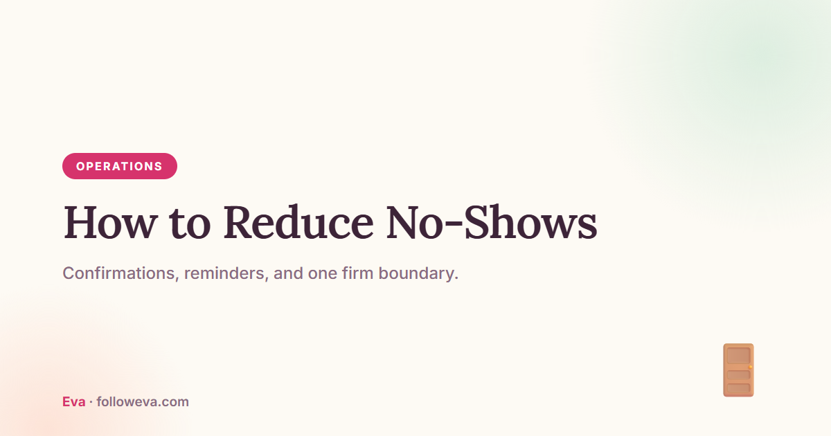 How to reduce no-shows in a cleaning business